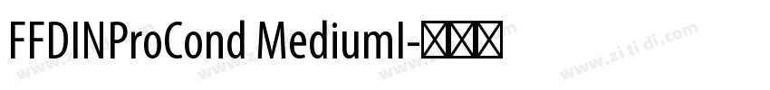 FFDINProCond MediumI字体转换